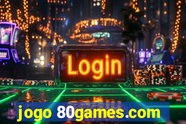 jogo 80games.com